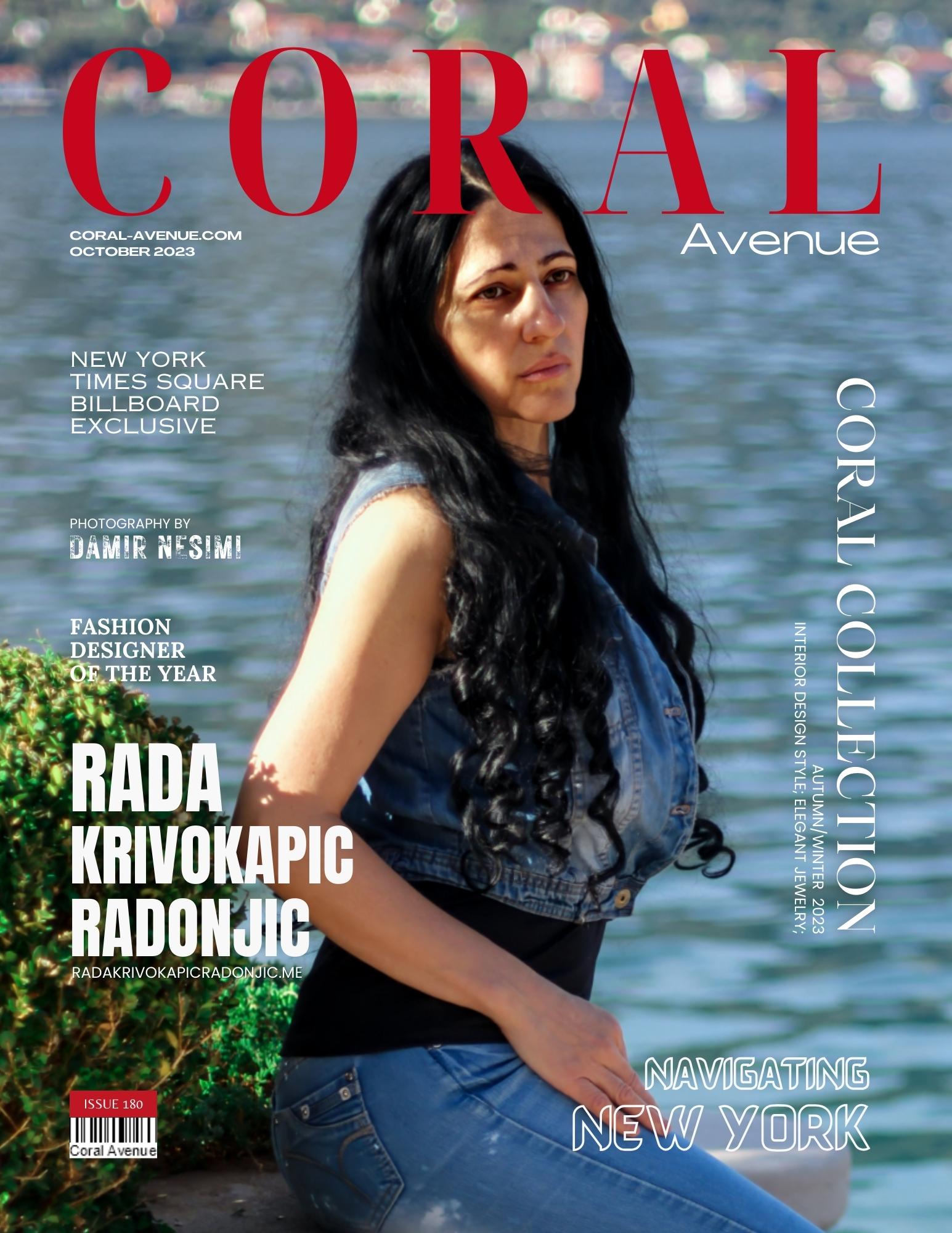 Rada Krivokapic Radonjic Fashion Designer and Stylist Coral Avenue Magazine